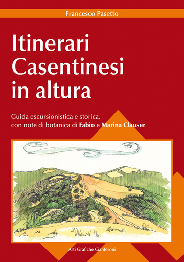 [9788896140017] Itinerari casentinesi in altura