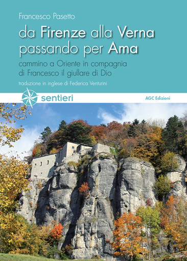 [9788896140499] Da Firenze alla Verna passando per Ama