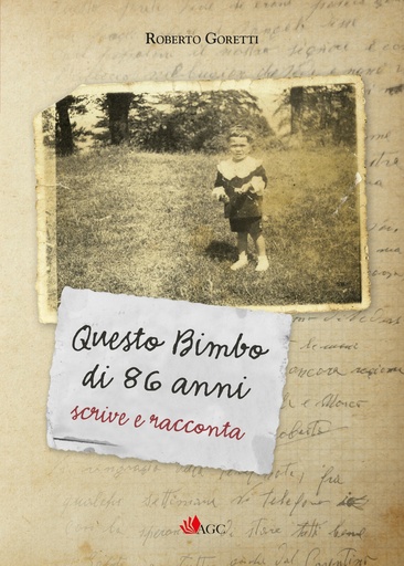 [9788832096446] Questo bimbo di 86 anni